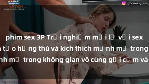 phim sex 3P Trải nghiệm mới lạ với sex phòng tắm - Cách tạo hứng thú và kích thích mạnh mẽ trong không gian vô cùng gợi cảm và lãng mạn